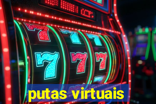 putas virtuais